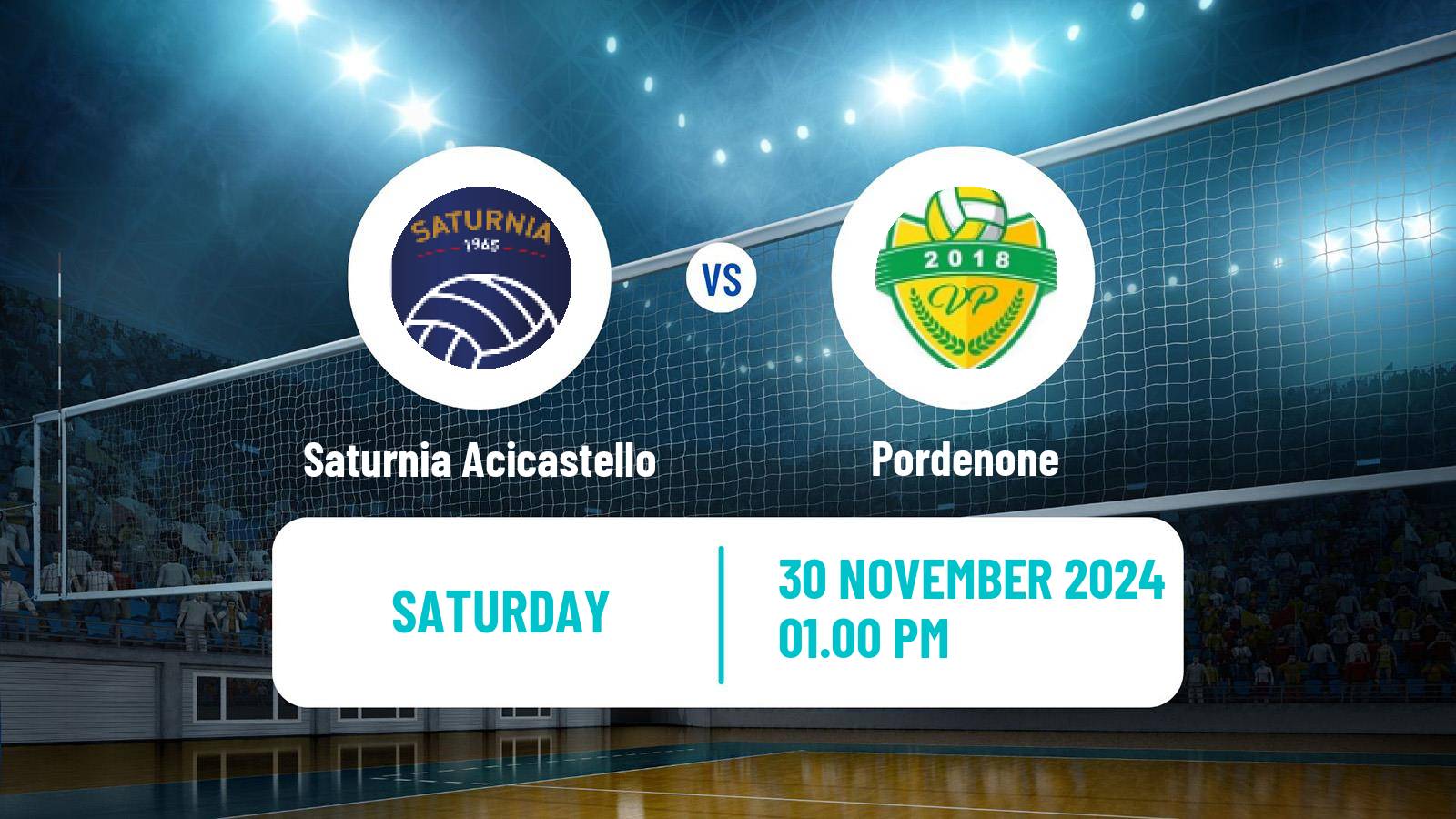 Volleyball Italian Serie A2 Volleyball Saturnia Acicastello - Pordenone