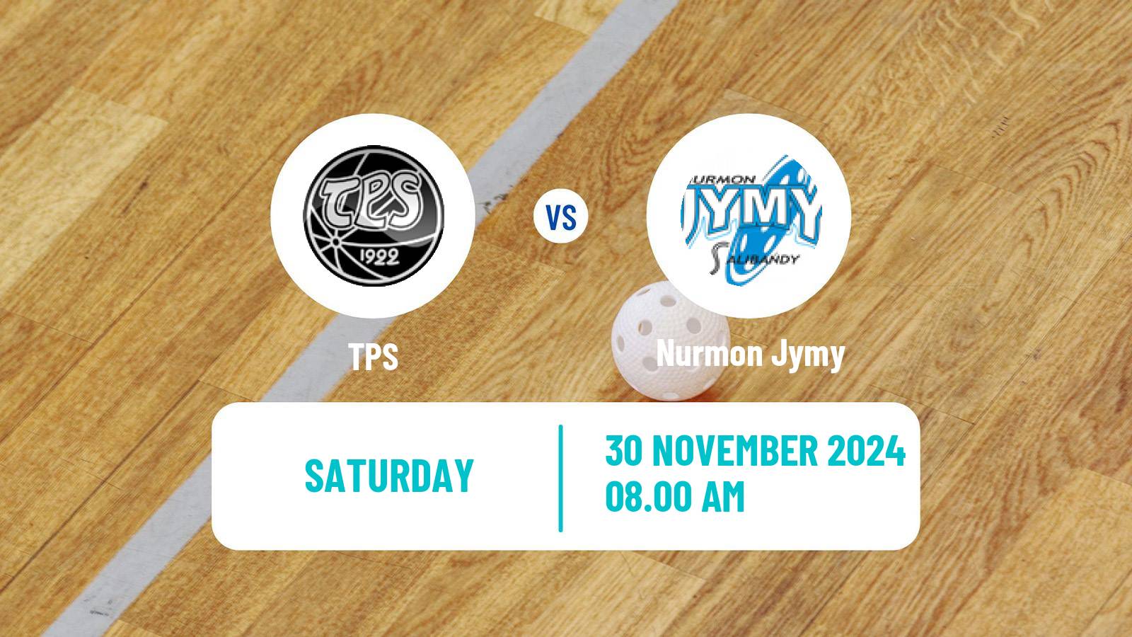 Floorball Finnish F-Liiga TPS - Nurmon Jymy