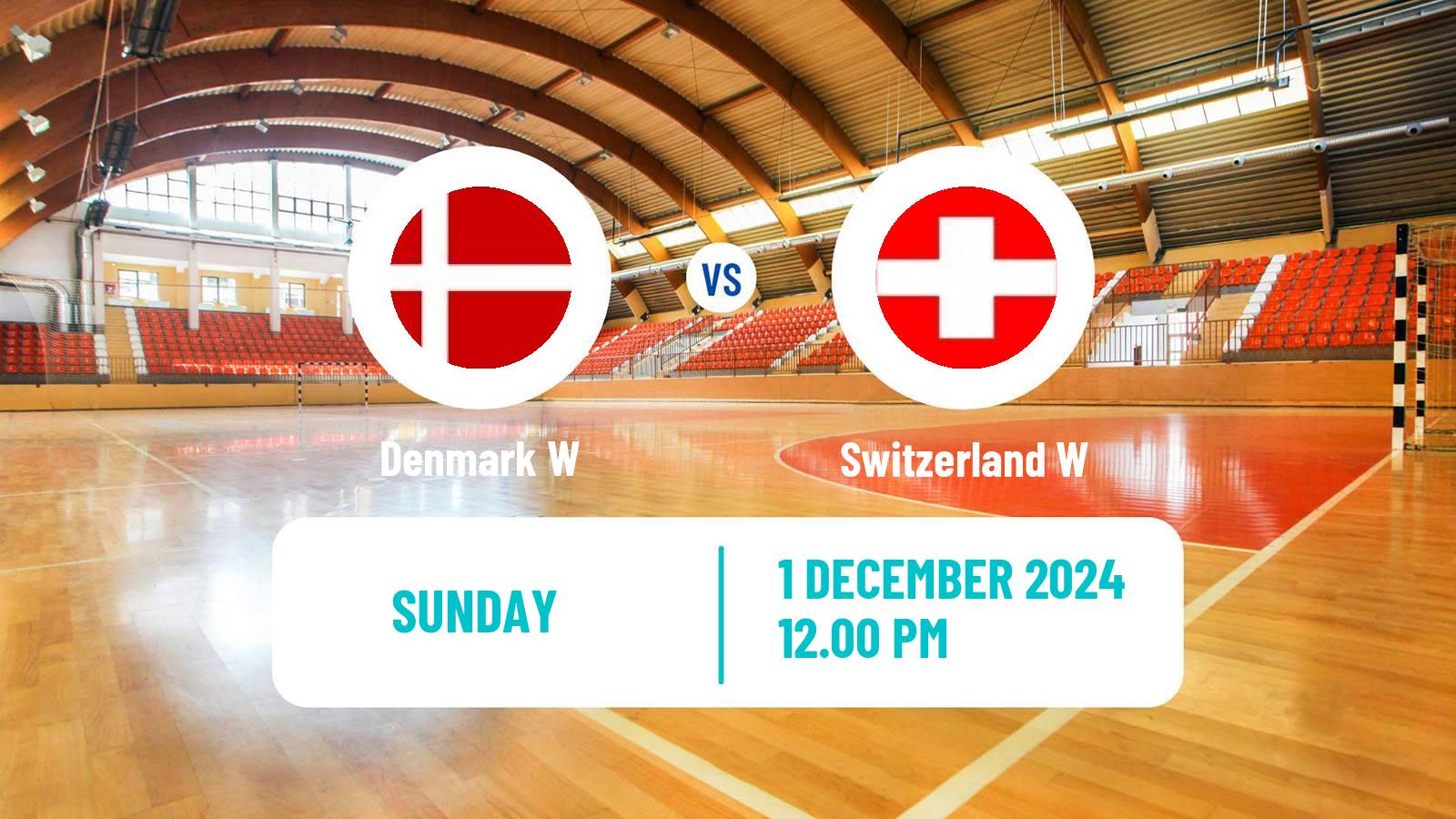 Handball Handball European Championship Women Denmark W - Switzerland W