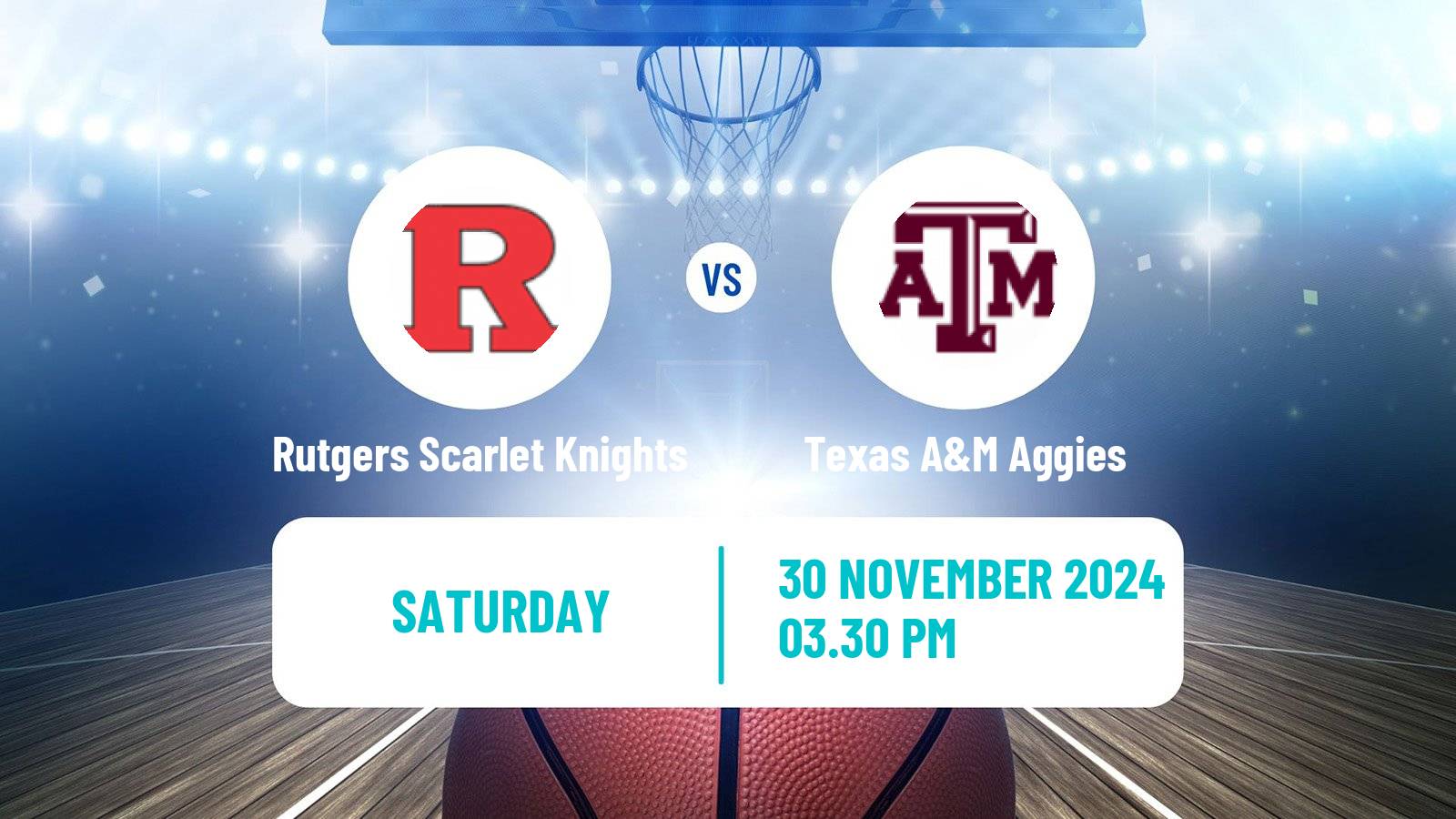 Basketball NCAA College Basketball Rutgers Scarlet Knights - Texas A&M Aggies