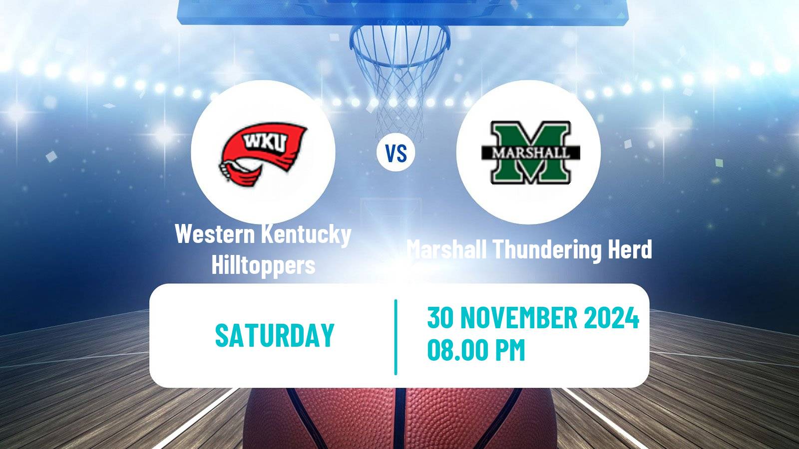 Basketball NCAA College Basketball Western Kentucky Hilltoppers - Marshall Thundering Herd