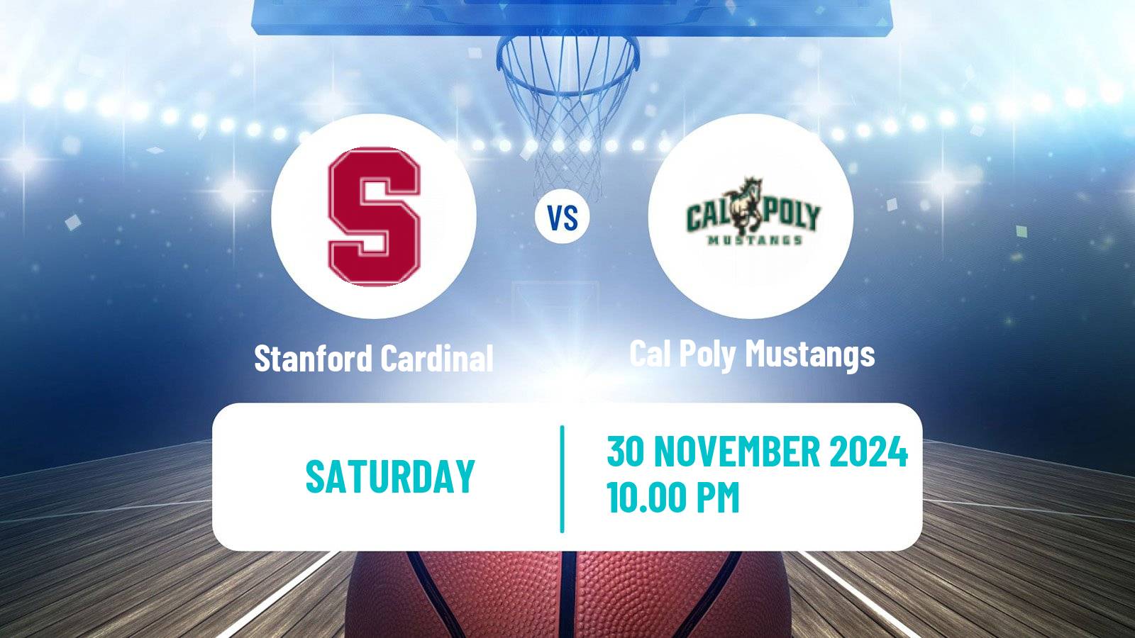 Basketball NCAA College Basketball Stanford Cardinal - Cal Poly Mustangs