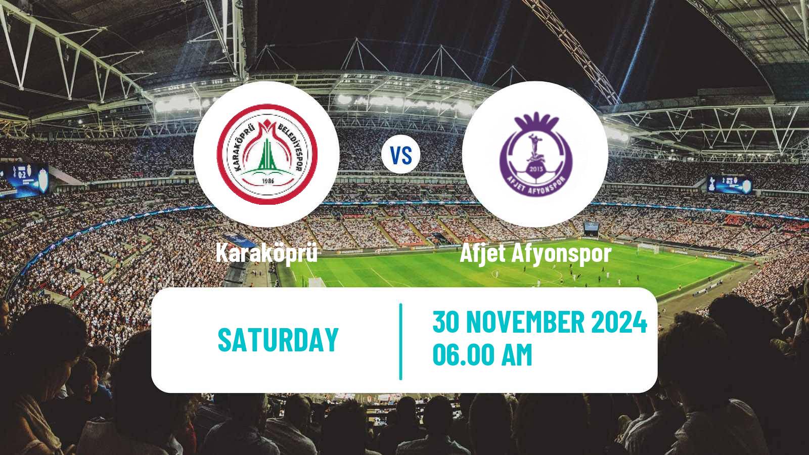 Soccer Turkish Second League White Group Karaköprü - Afjet Afyonspor