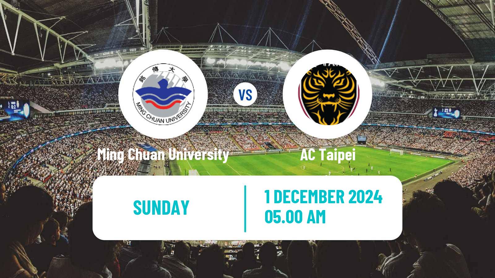 Soccer Taiwan Premier League Ming Chuan University - AC Taipei