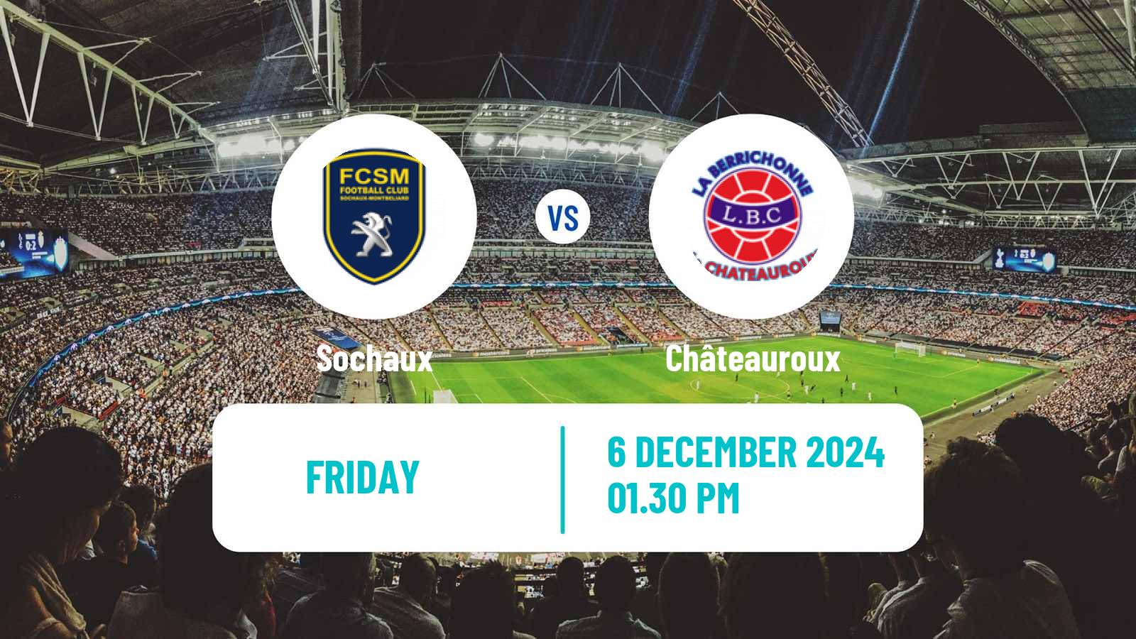 Soccer French National League Sochaux - Châteauroux