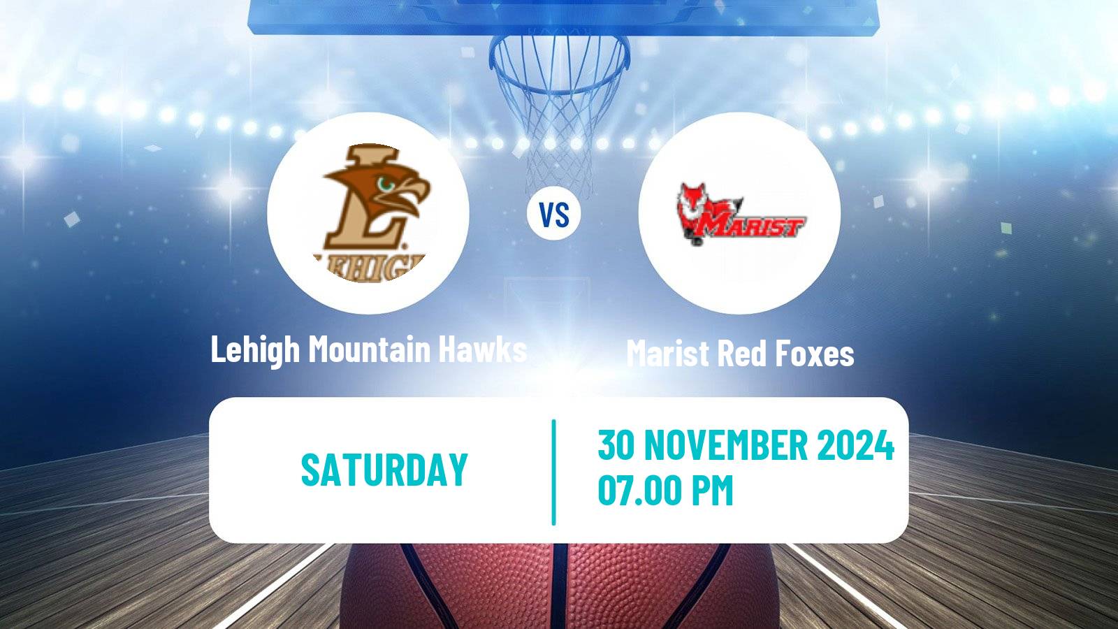 Basketball NCAA College Basketball Lehigh Mountain Hawks - Marist Red Foxes