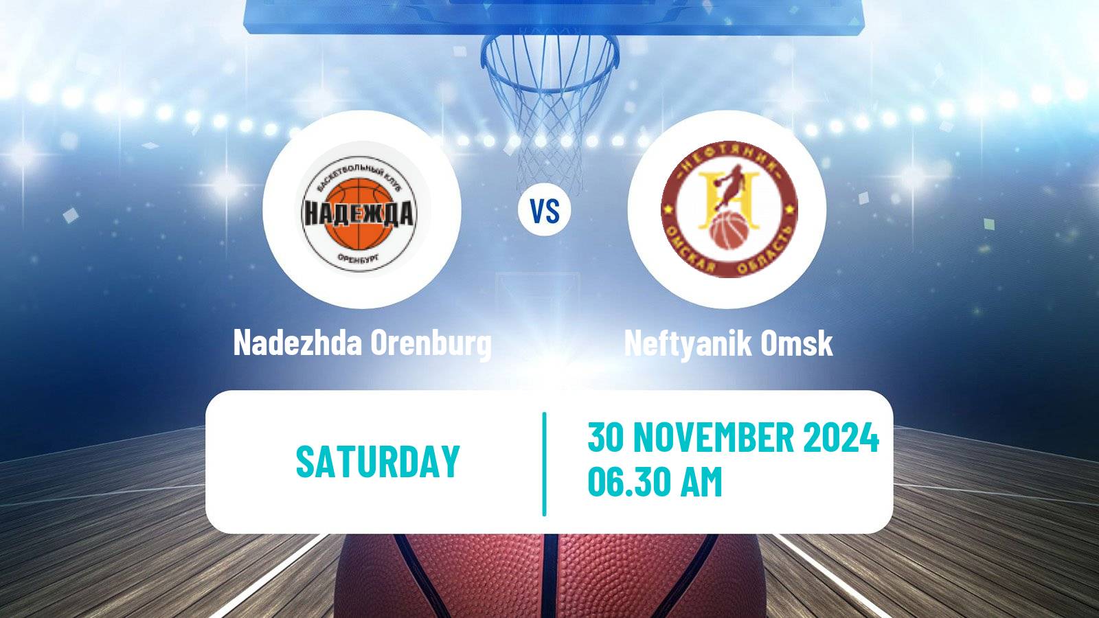 Basketball Russian Premier League Basketball Women Nadezhda Orenburg - Neftyanik Omsk