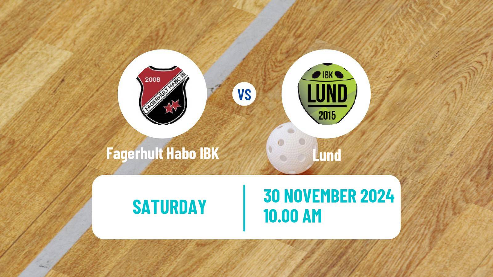 Floorball Swedish Allsvenskan Floorball Fagerhult Habo IBK - Lund