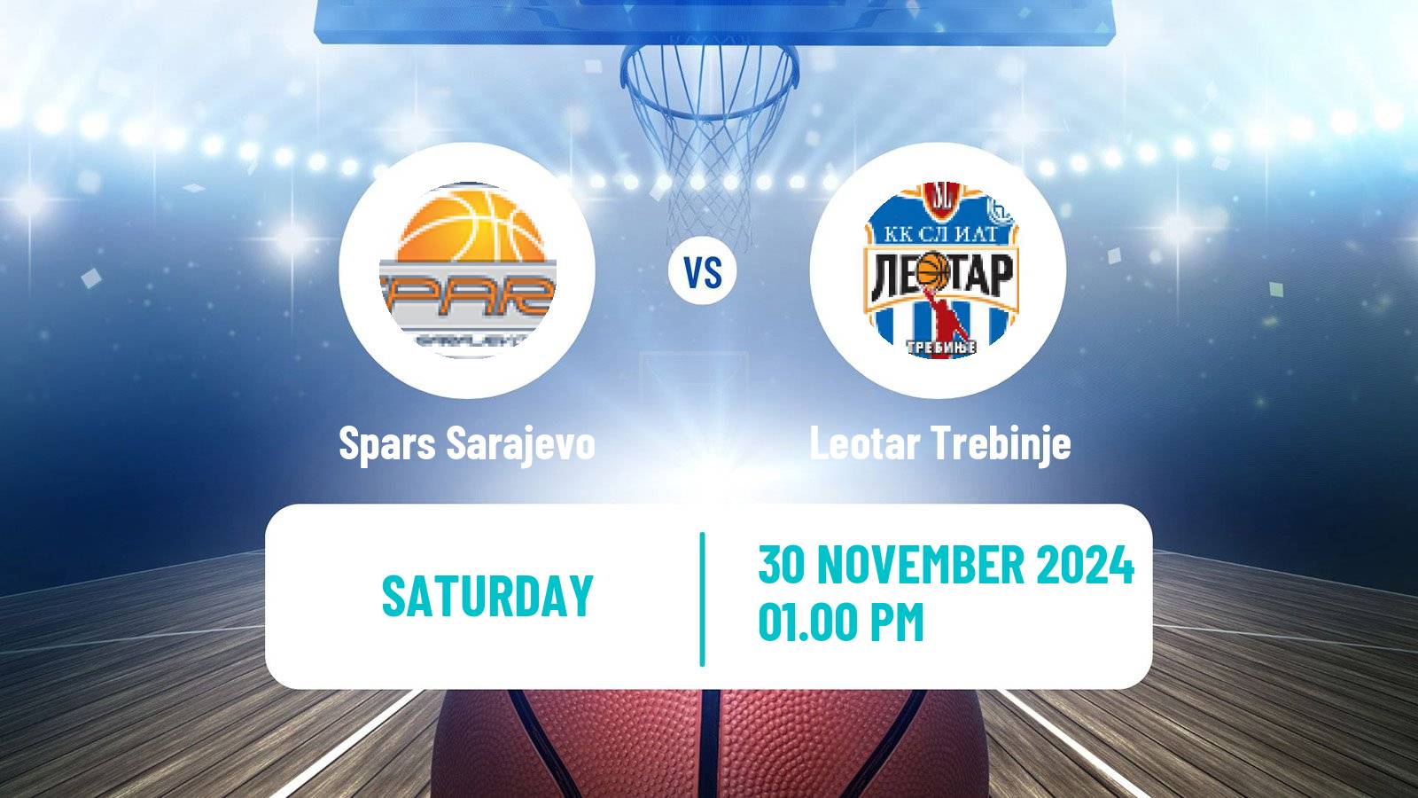 Basketball Bosnian Prvenstvo Basketball Spars Sarajevo - Leotar Trebinje