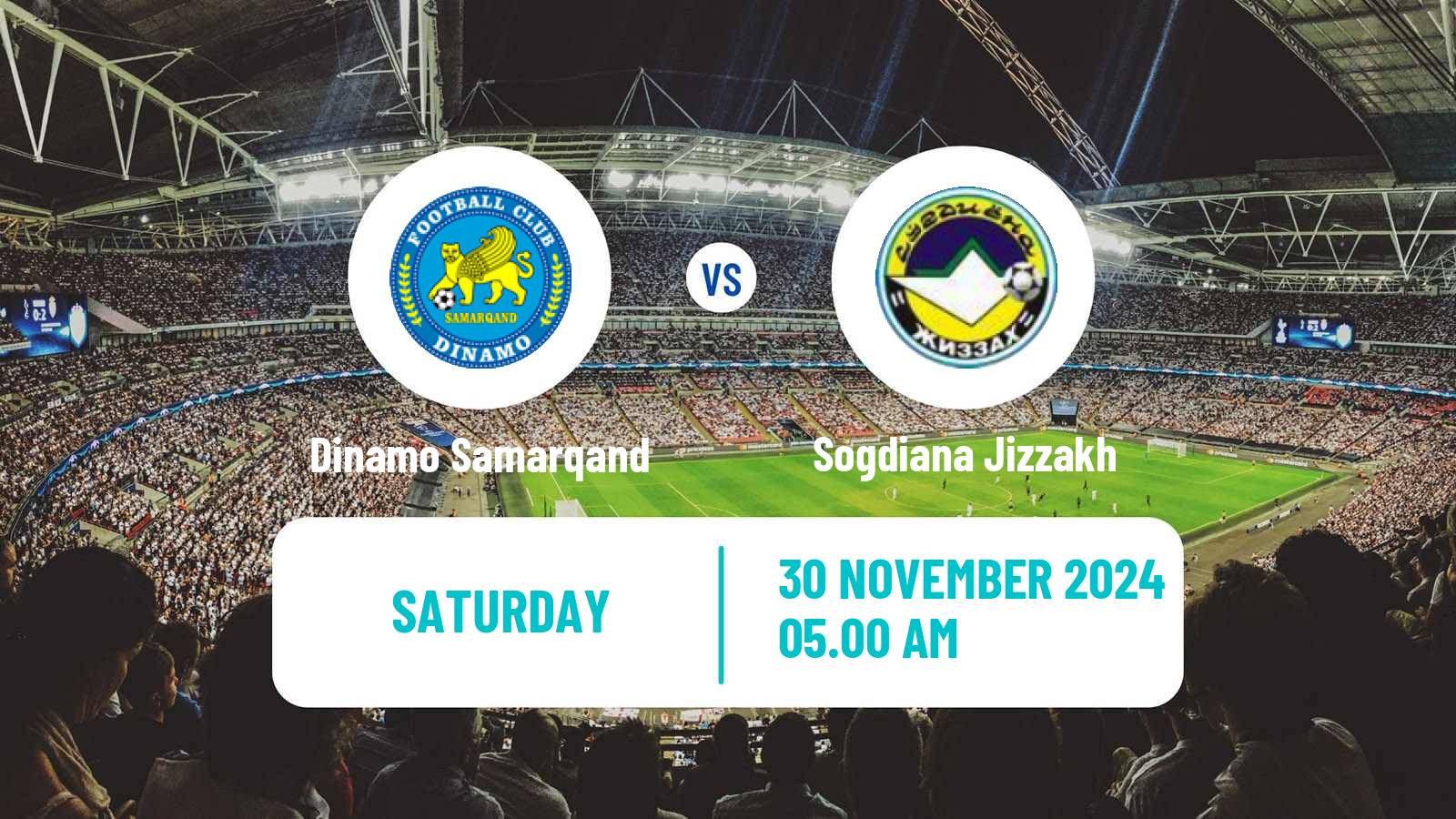 Soccer Uzbek League Dinamo Samarqand - Sogdiana Jizzakh