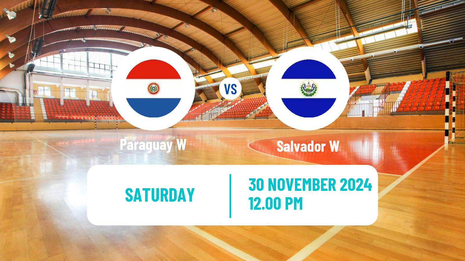 Handball South and Central American Championship Handball Women Paraguay W - Salvador W