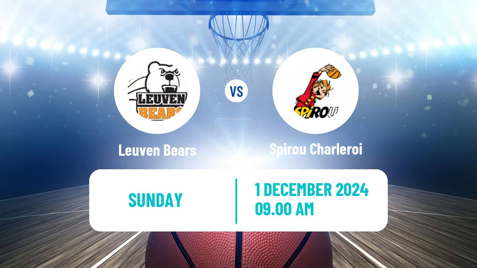 Basketball BNXT League Leuven Bears - Spirou Charleroi