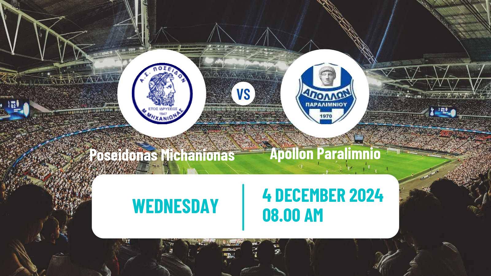 Soccer Greek Gamma Ethniki - Group 1 Poseidonas Michanionas - Apollon Paralimnio