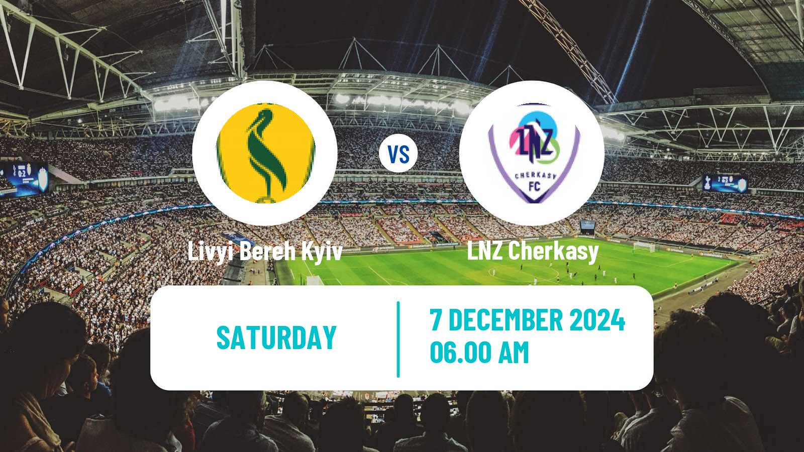 Soccer Ukrainian Premier League Livyi Bereh Kyiv - LNZ Cherkasy