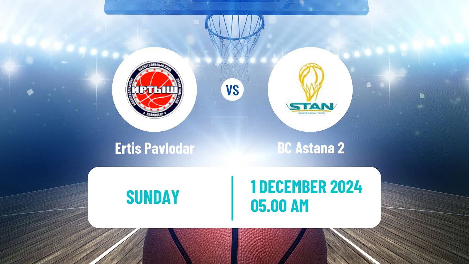 Basketball Kazakh National League Basketball Ertis Pavlodar - Astana 2