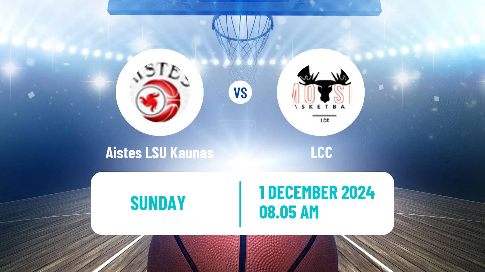 Basketball Lietuvos LMKL Women Aistes LSU Kaunas - LCC