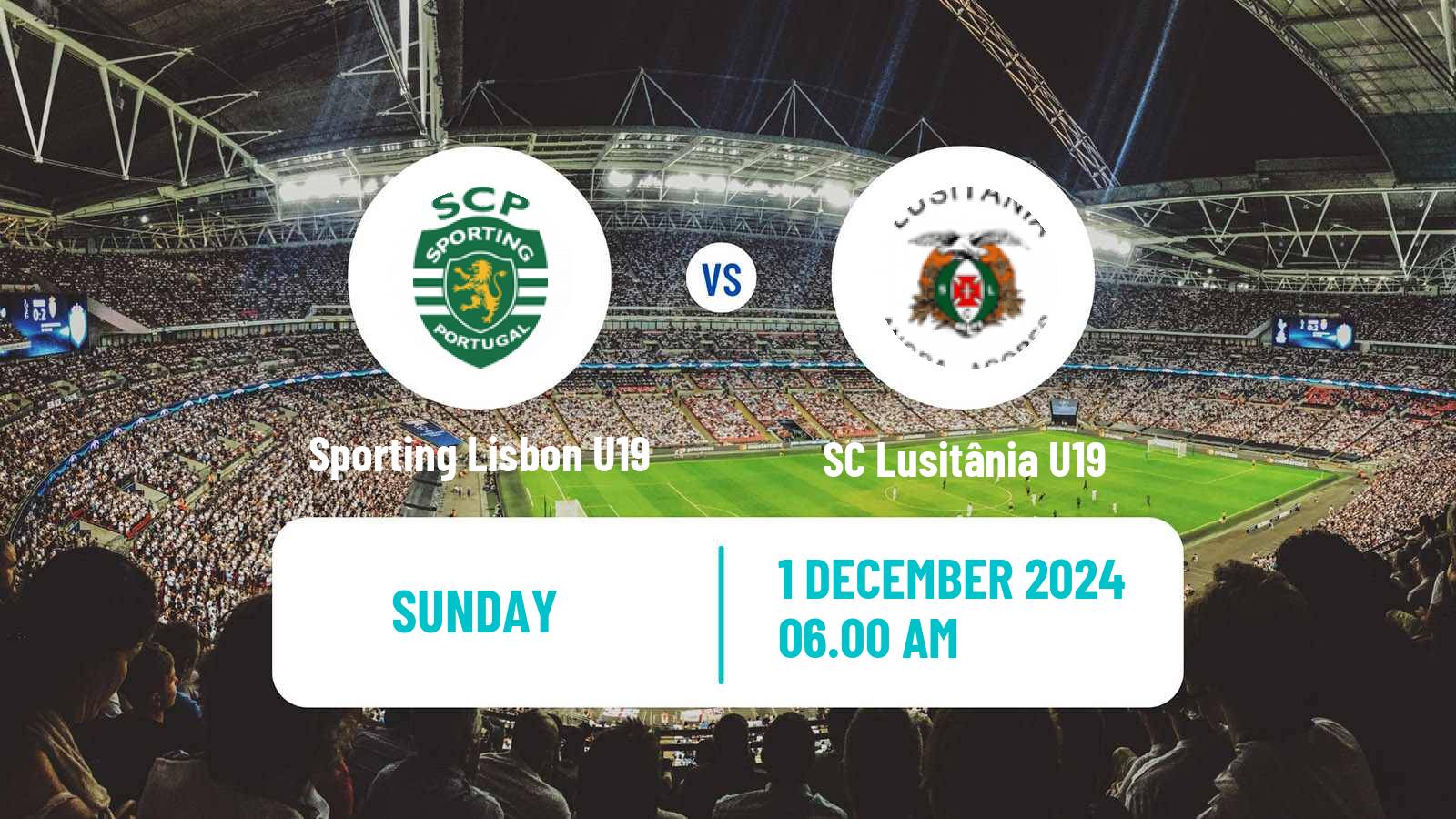 Soccer Portuguese Campeonato Nacional U19 Sporting Lisbon U19 - SC Lusitânia U19