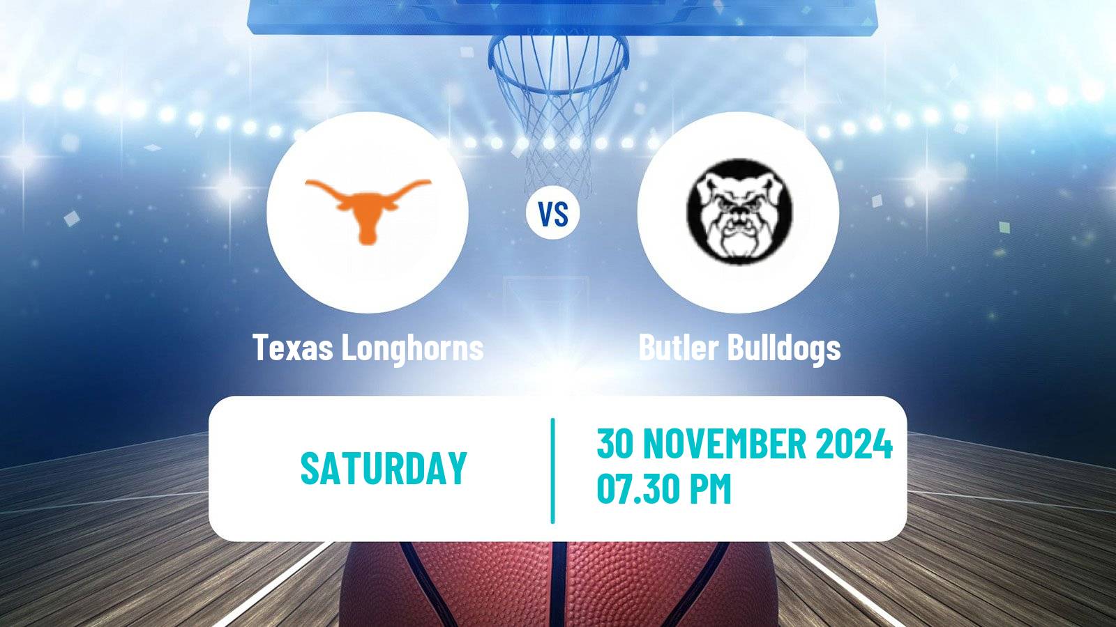 Basketball NCAA College Basketball Women Texas Longhorns - Butler Bulldogs