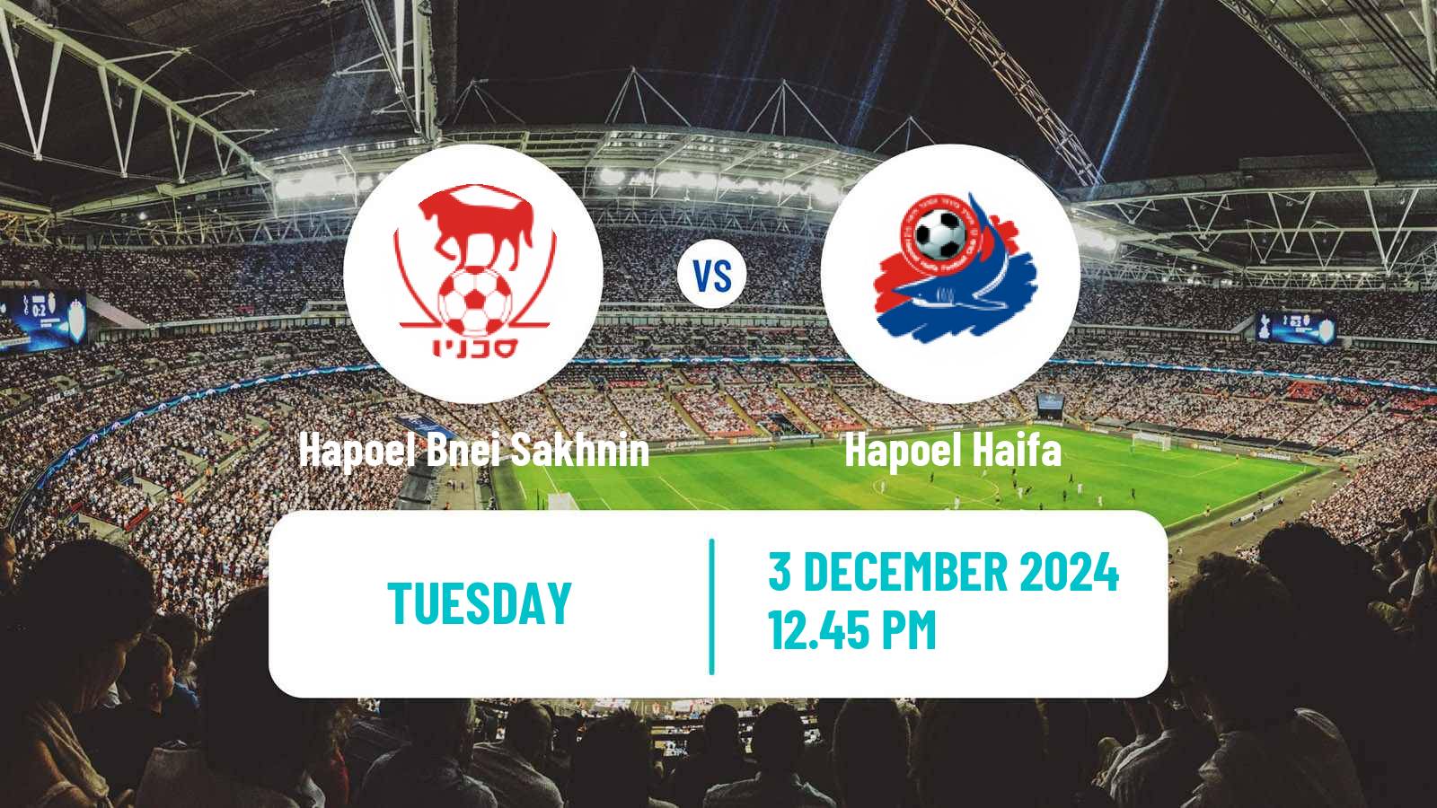 Soccer Israeli Ligat haAl Hapoel Bnei Sakhnin - Hapoel Haifa