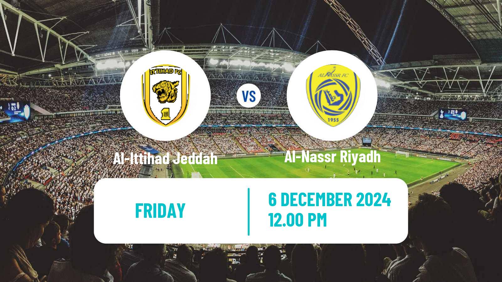 Soccer Saudi Professional League Al-Ittihad Jeddah - Al-Nassr Riyadh