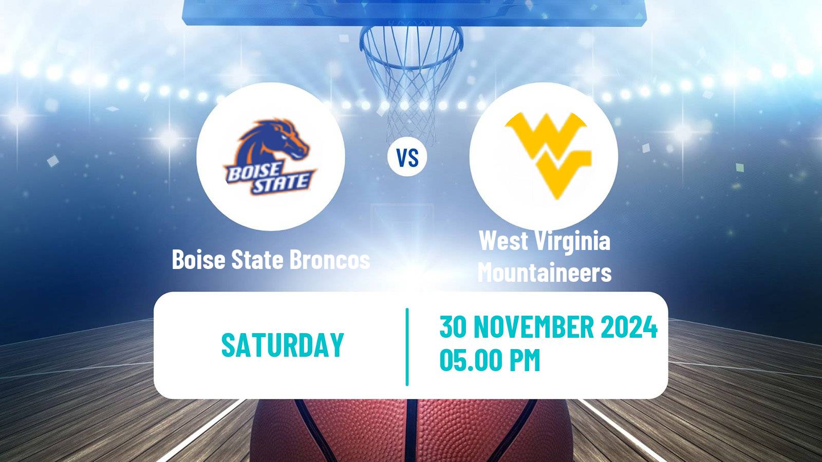 Basketball NCAA College Basketball Women Boise State Broncos - West Virginia Mountaineers