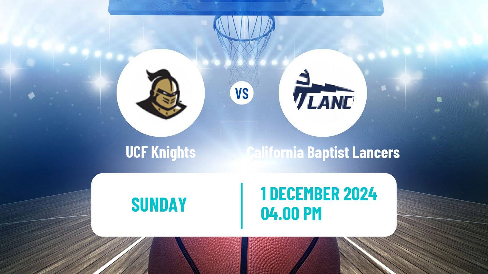 Basketball NCAA College Basketball UCF Knights - California Baptist Lancers