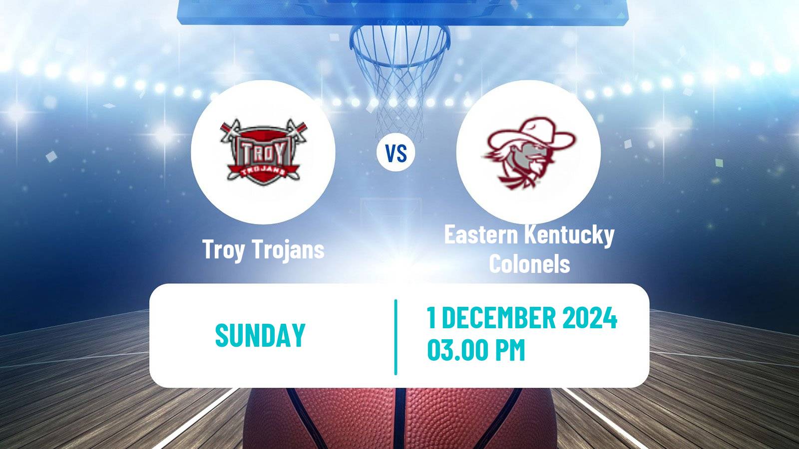 Basketball NCAA College Basketball Troy Trojans - Eastern Kentucky Colonels