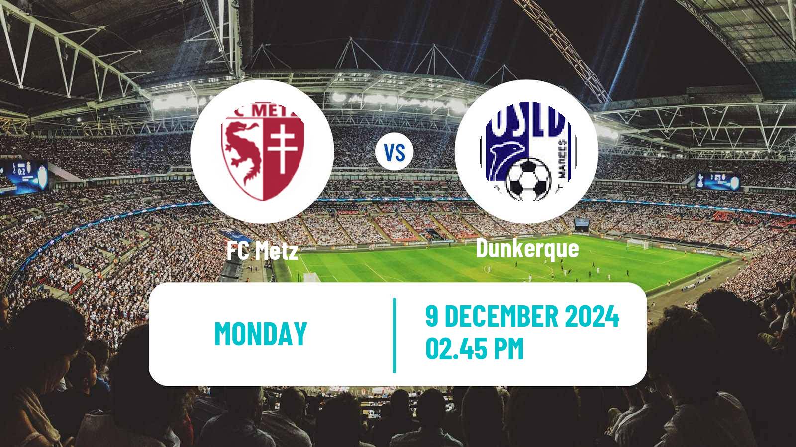 Soccer French Ligue 2 Metz - Dunkerque