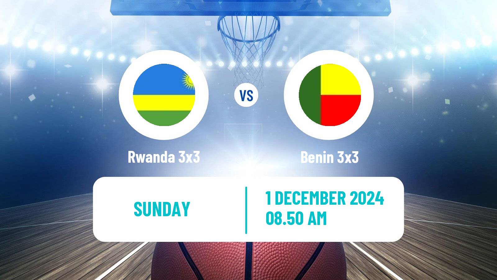 Basketball Africa Cup 3x3 Rwanda 3x3 - Benin 3x3