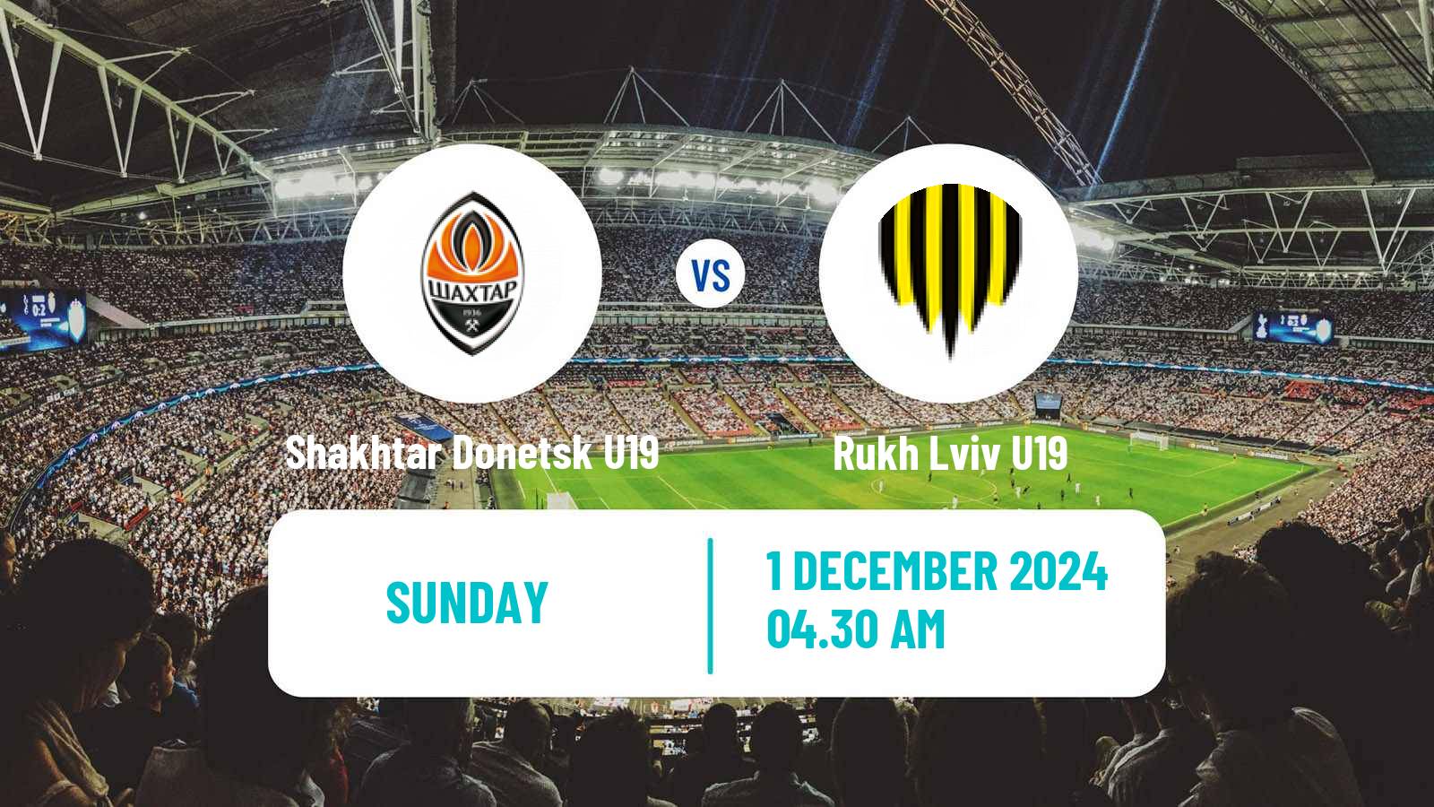 Soccer Ukrainian U19 League Shakhtar Donetsk U19 - Rukh Lviv U19