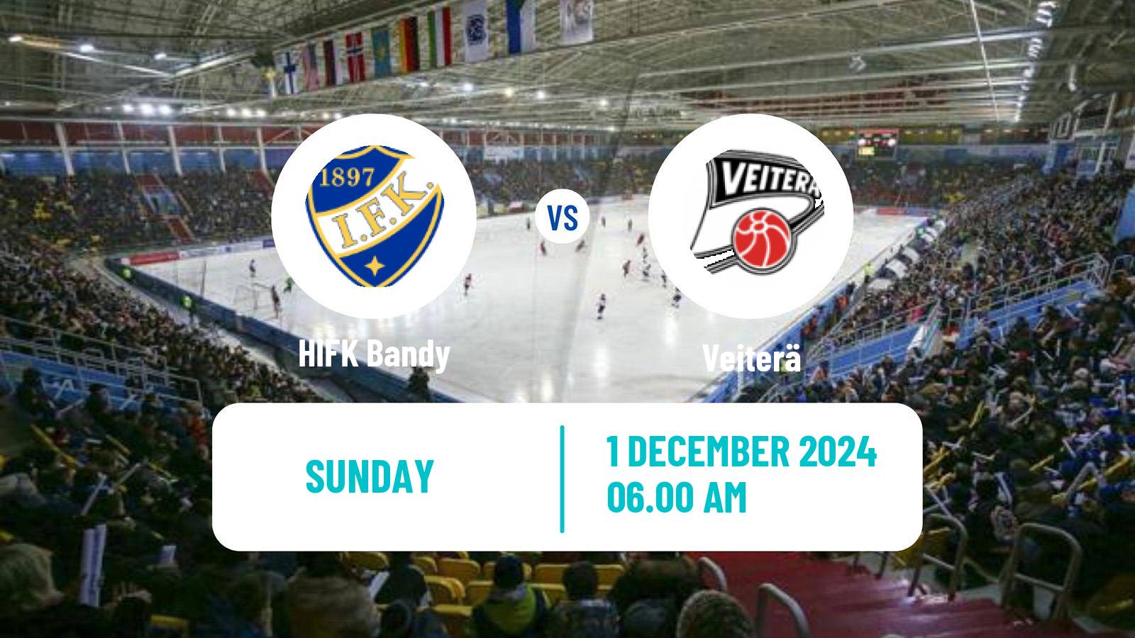 Bandy Finnish Bandyliiga HIFK - Veiterä