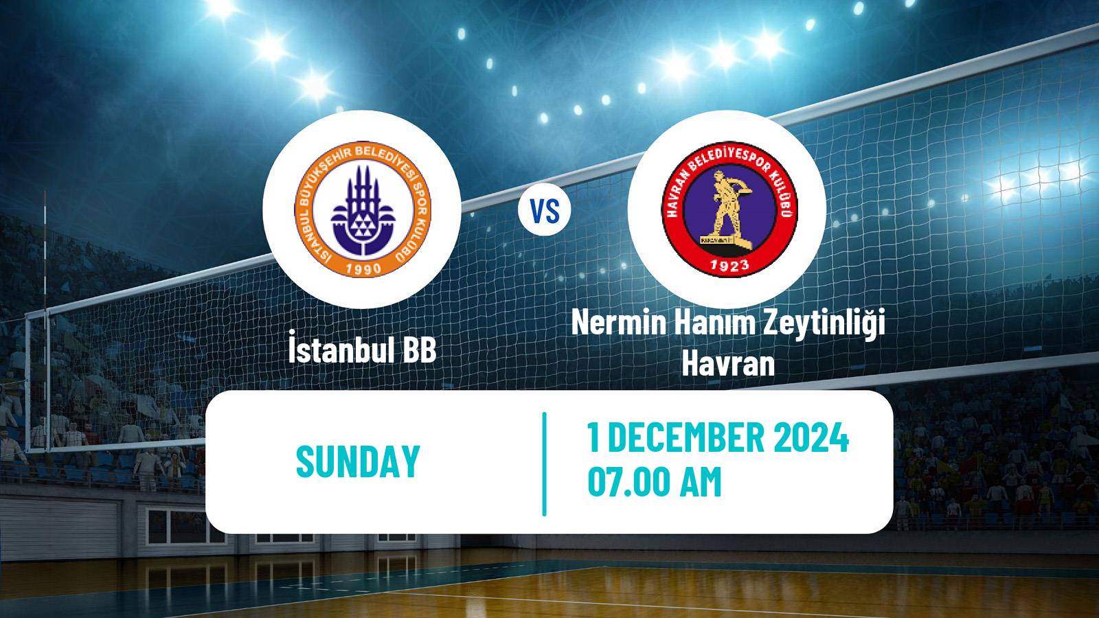 Volleyball Turkish 1 Ligi Volleyball Women İstanbul BB - Nermin Hanım Zeytinliği Havran