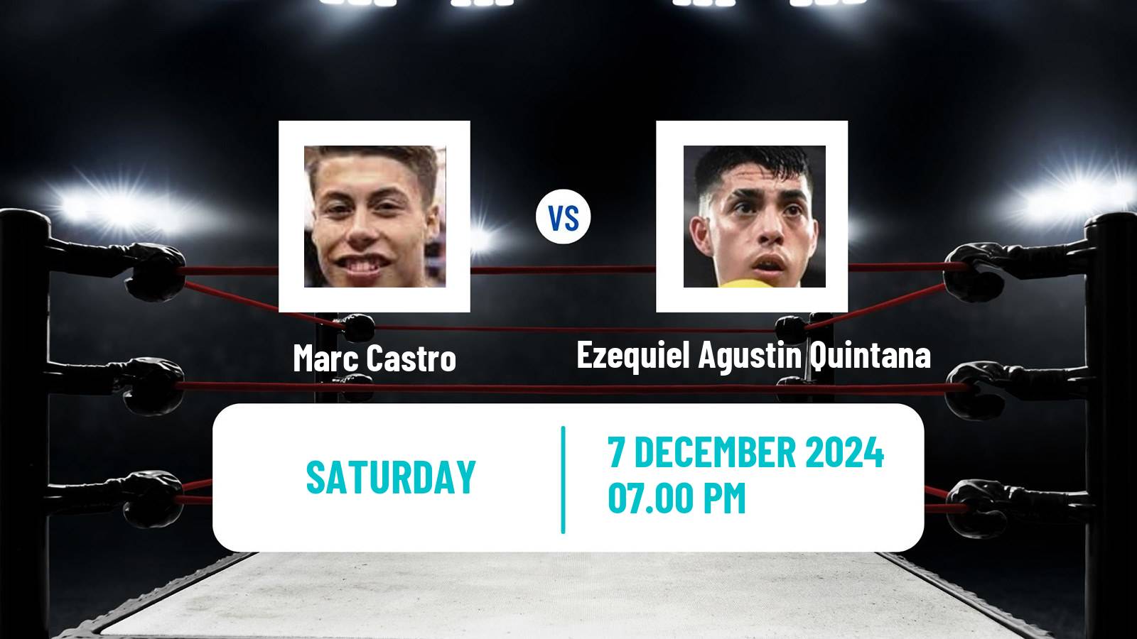 Boxing Lightweight Others Matches Men Marc Castro - Ezequiel Agustin Quintana