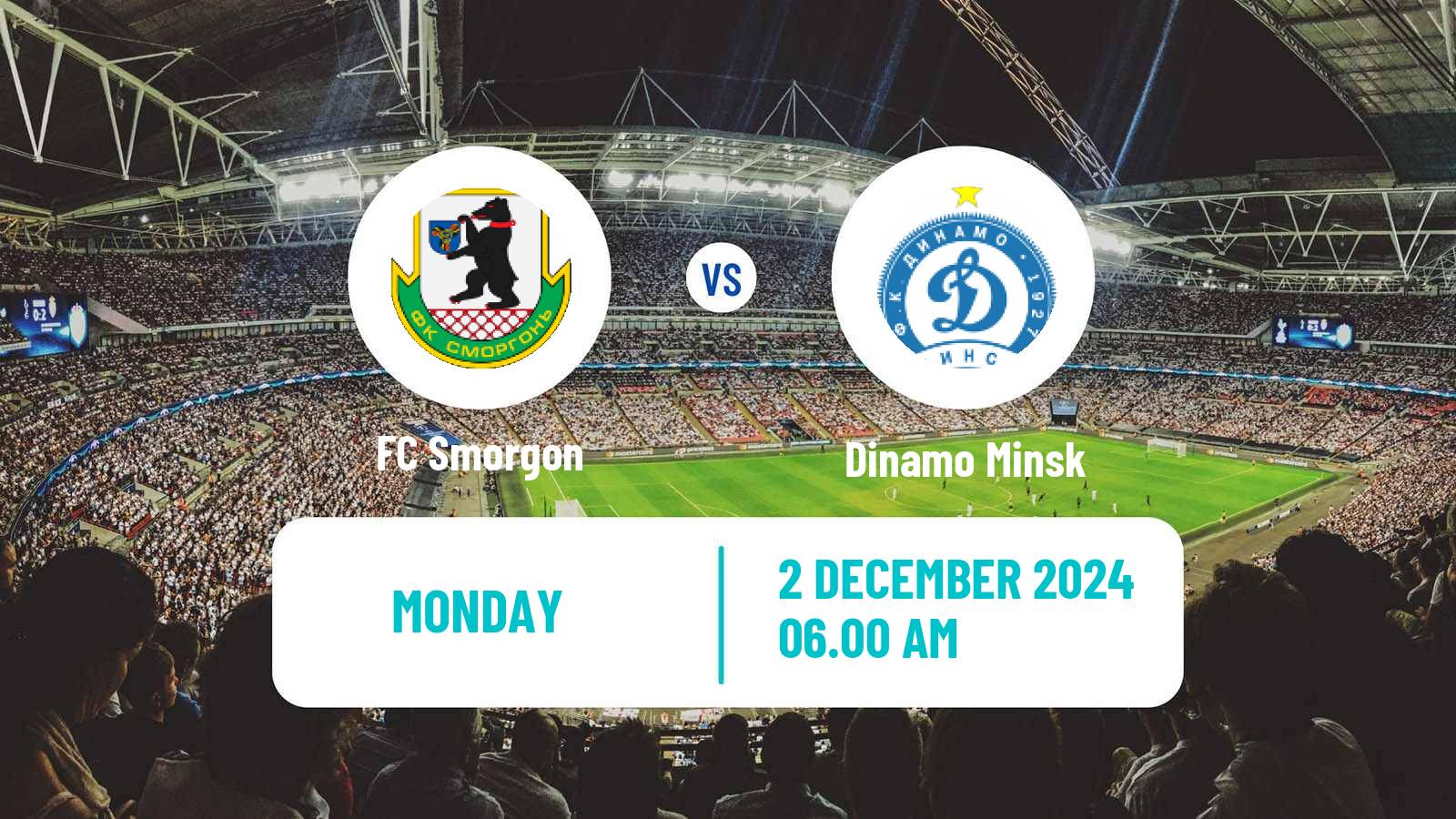 Soccer Belarusian Vysshaya Liga Smorgon - Dinamo Minsk