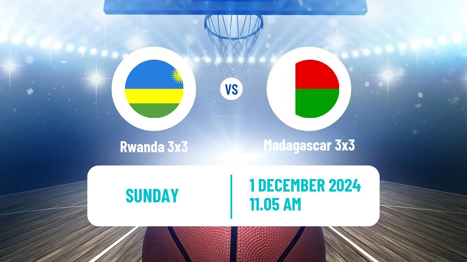 Basketball Africa Cup 3x3 Rwanda 3x3 - Madagascar 3x3