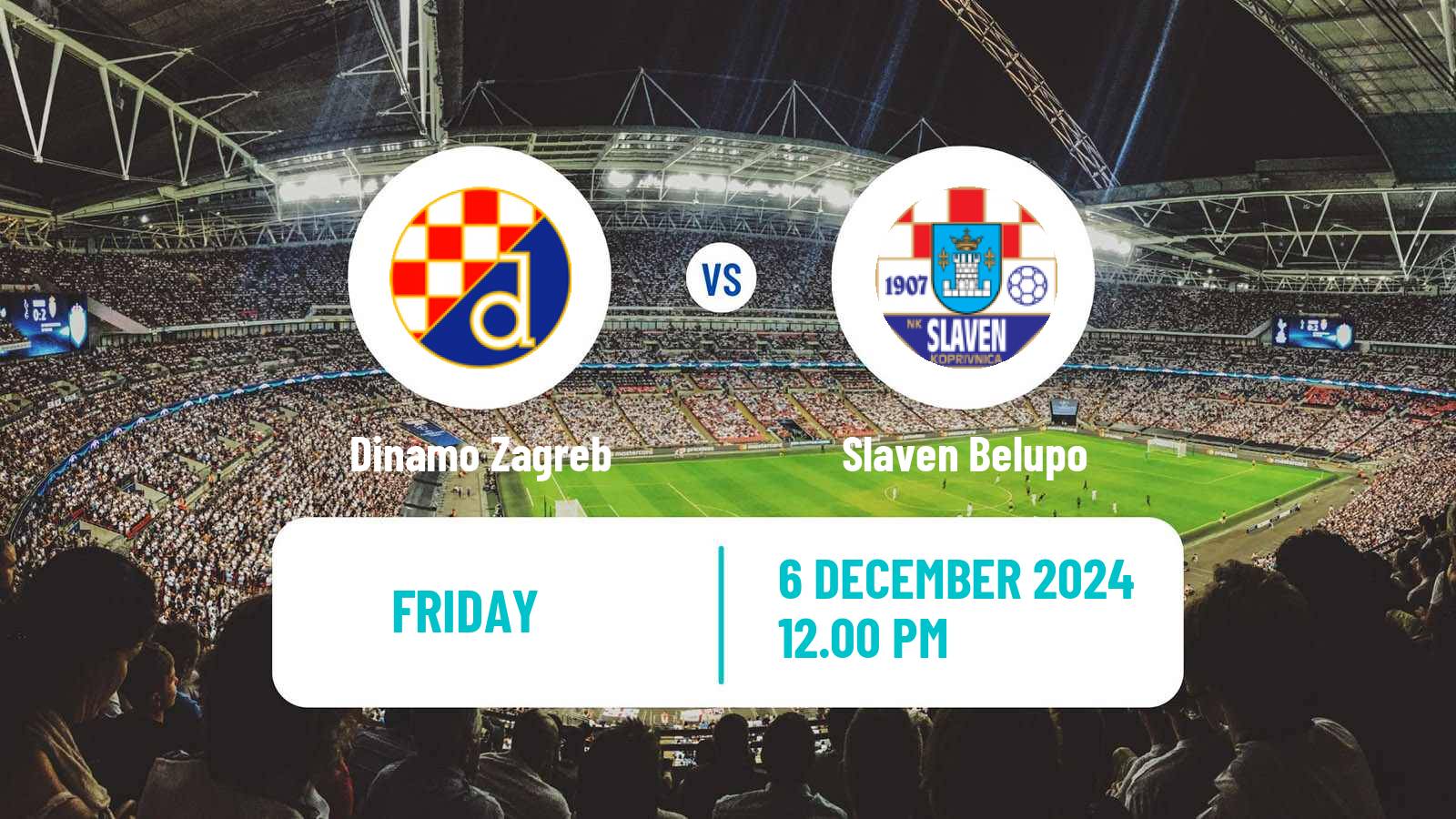 Soccer Croatian HNL Dinamo Zagreb - Slaven Belupo