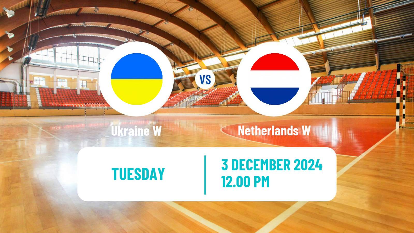 Handball Handball European Championship Women Ukraine W - Netherlands W