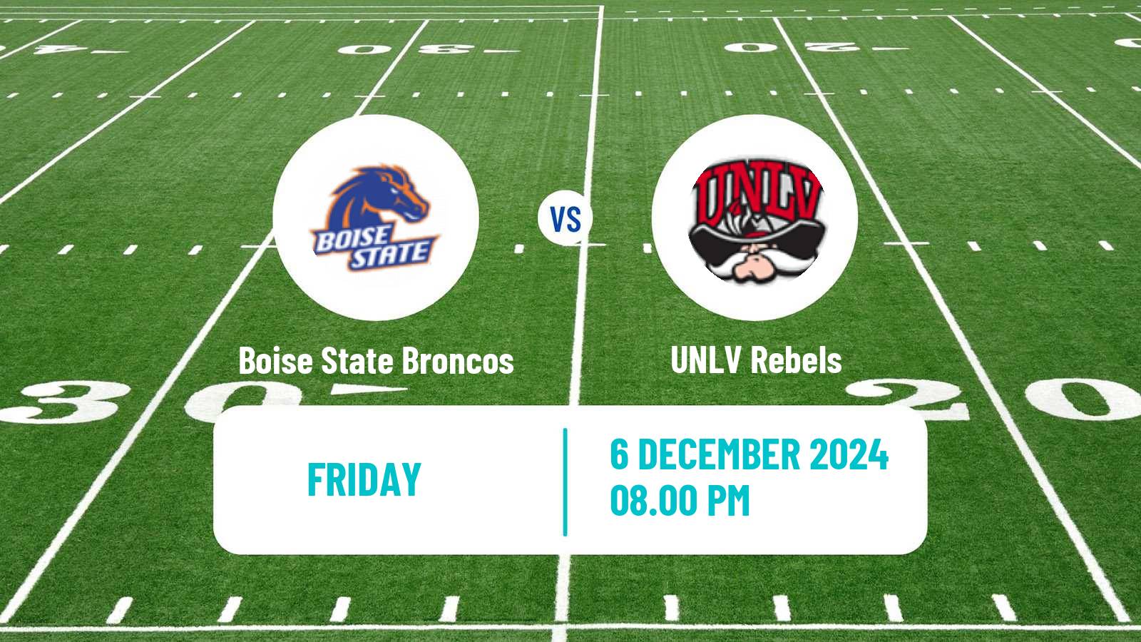 American football NCAA College Football Boise State Broncos - UNLV Rebels