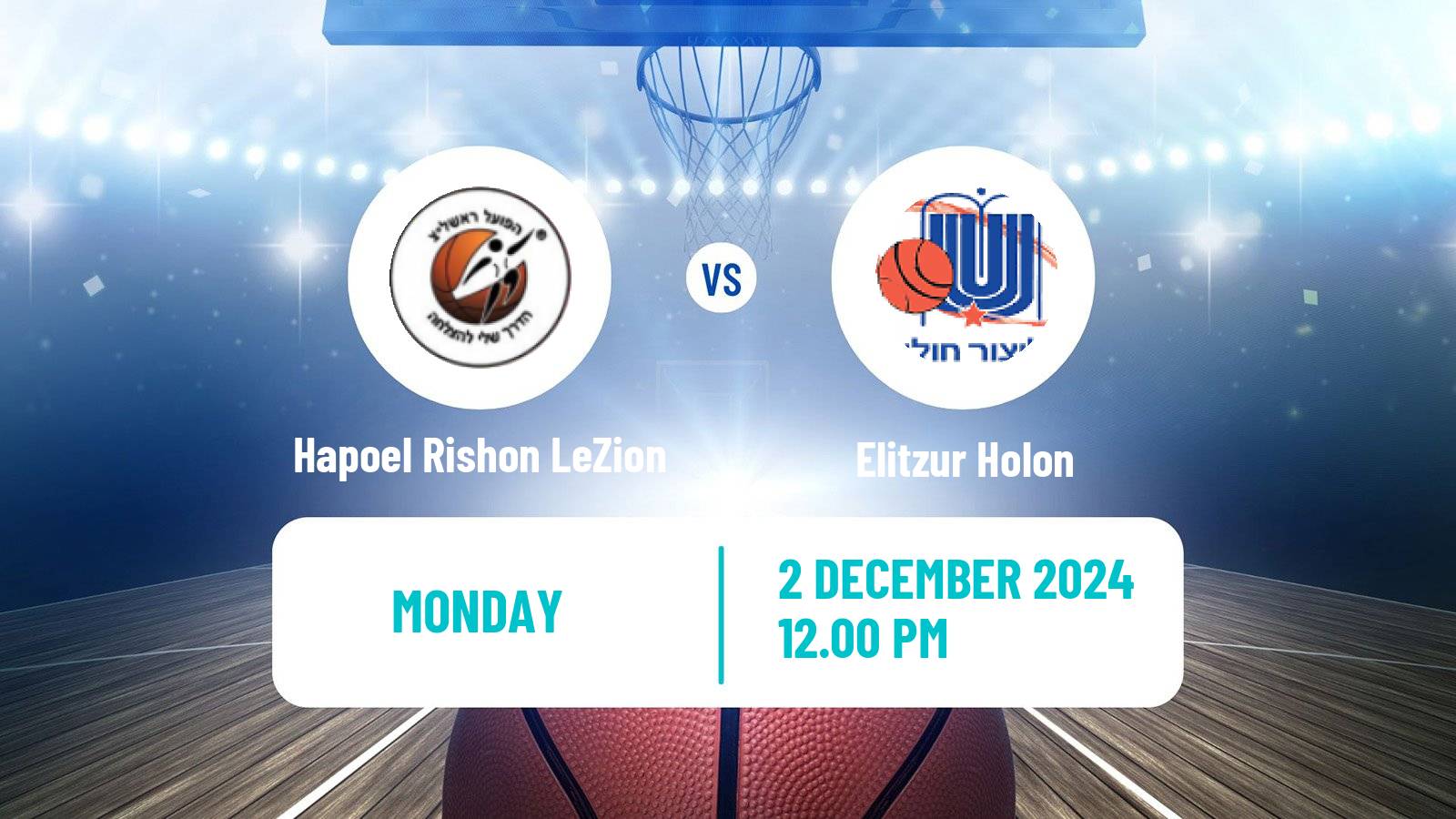 Basketball Israeli WBL Women Hapoel Rishon LeZion - Elitzur Holon