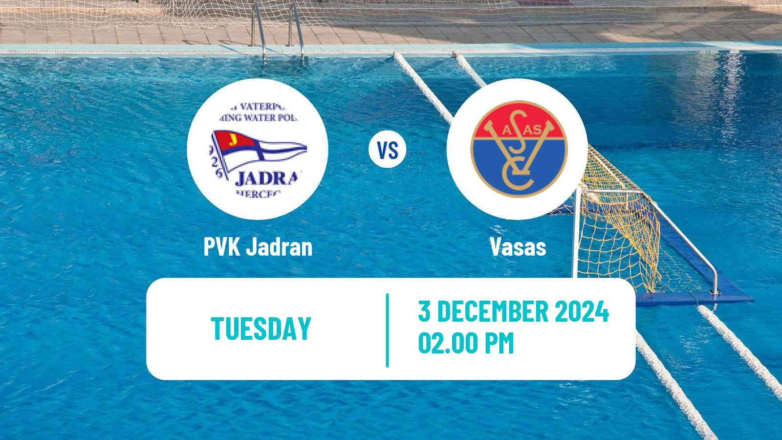 Water polo Champions League Water Polo PVK Jadran - Vasas