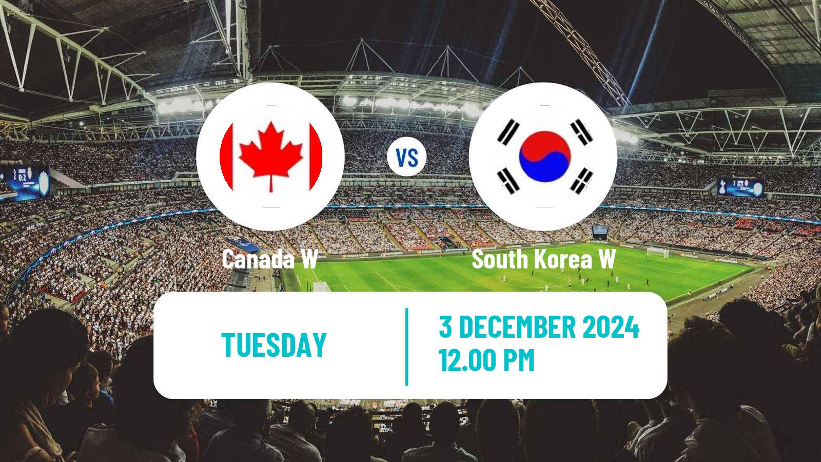 Soccer Friendly International Women Canada W - South Korea W