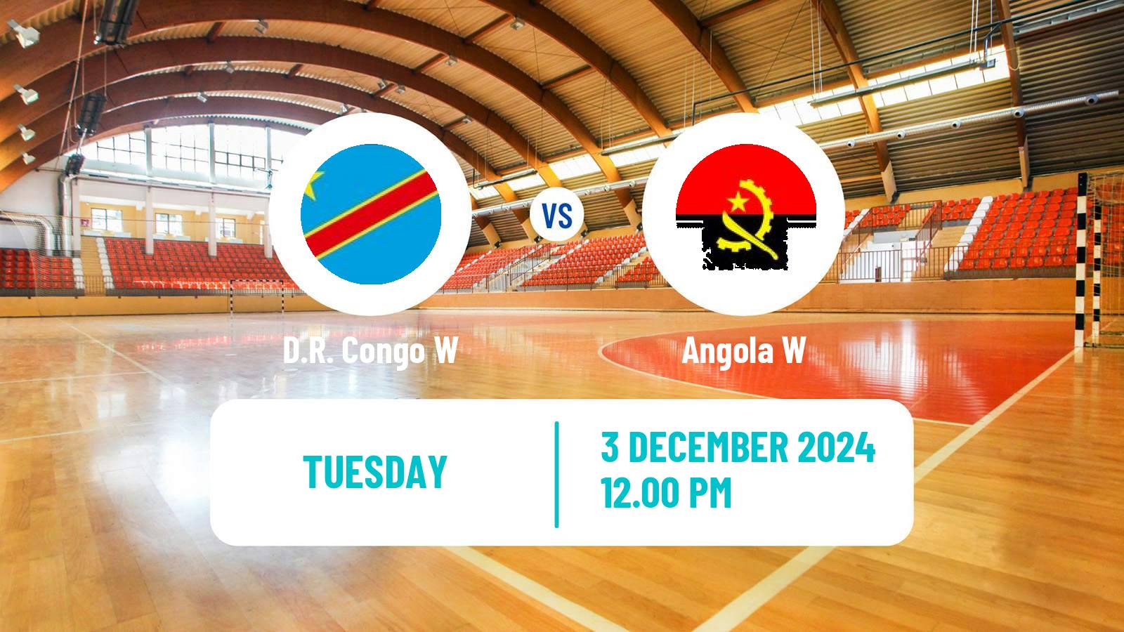 Handball African Championship Handball Women D.R. Congo W - Angola W