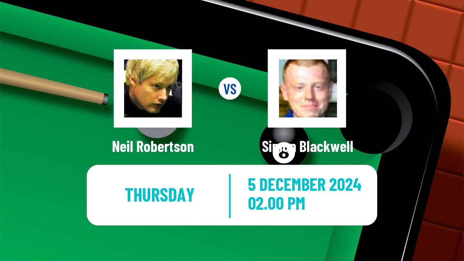 Snooker Snooker Shoot Out Neil Robertson - Simon Blackwell