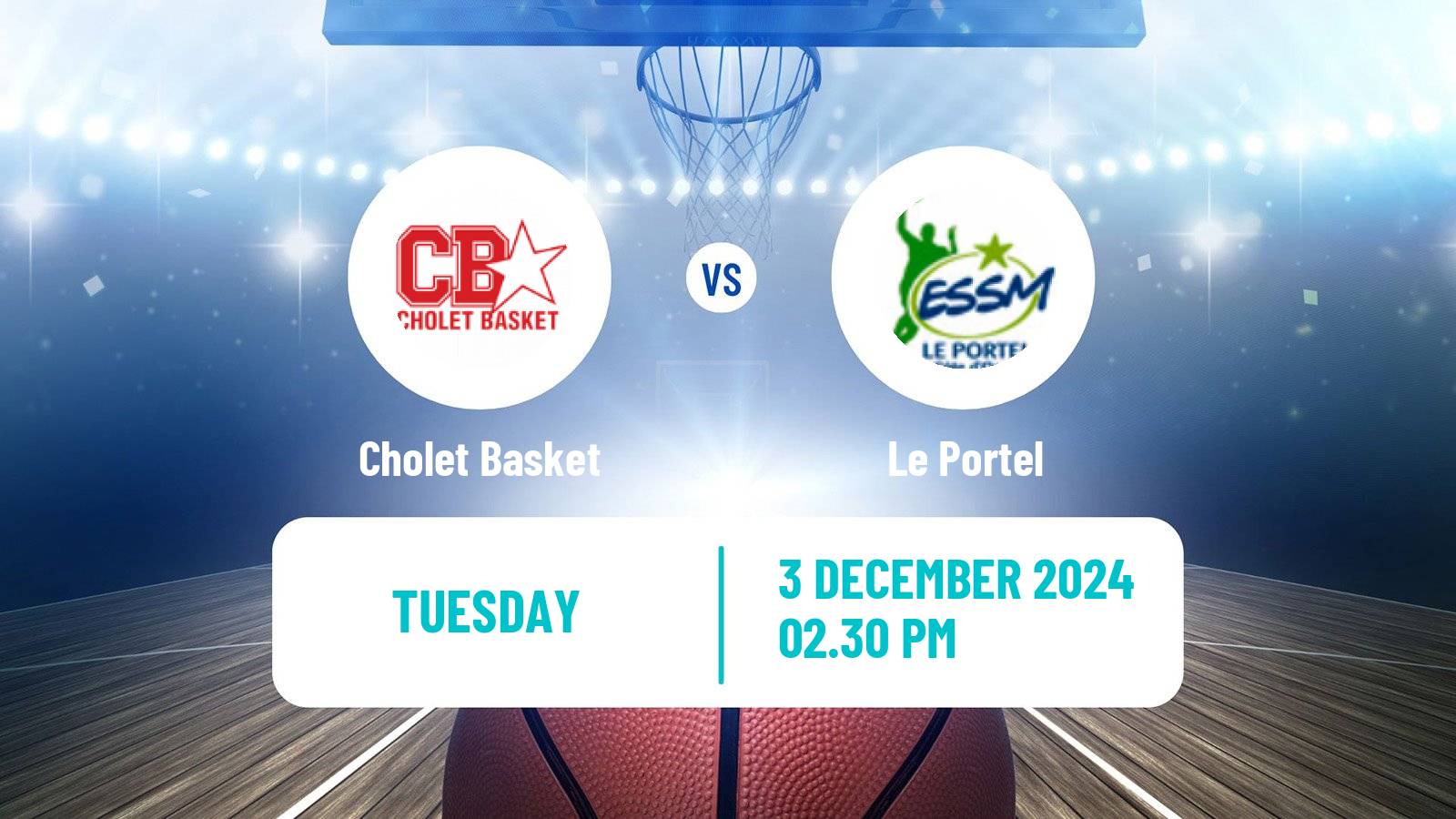 Basketball FIBA Europe Cup Cholet Basket - Le Portel