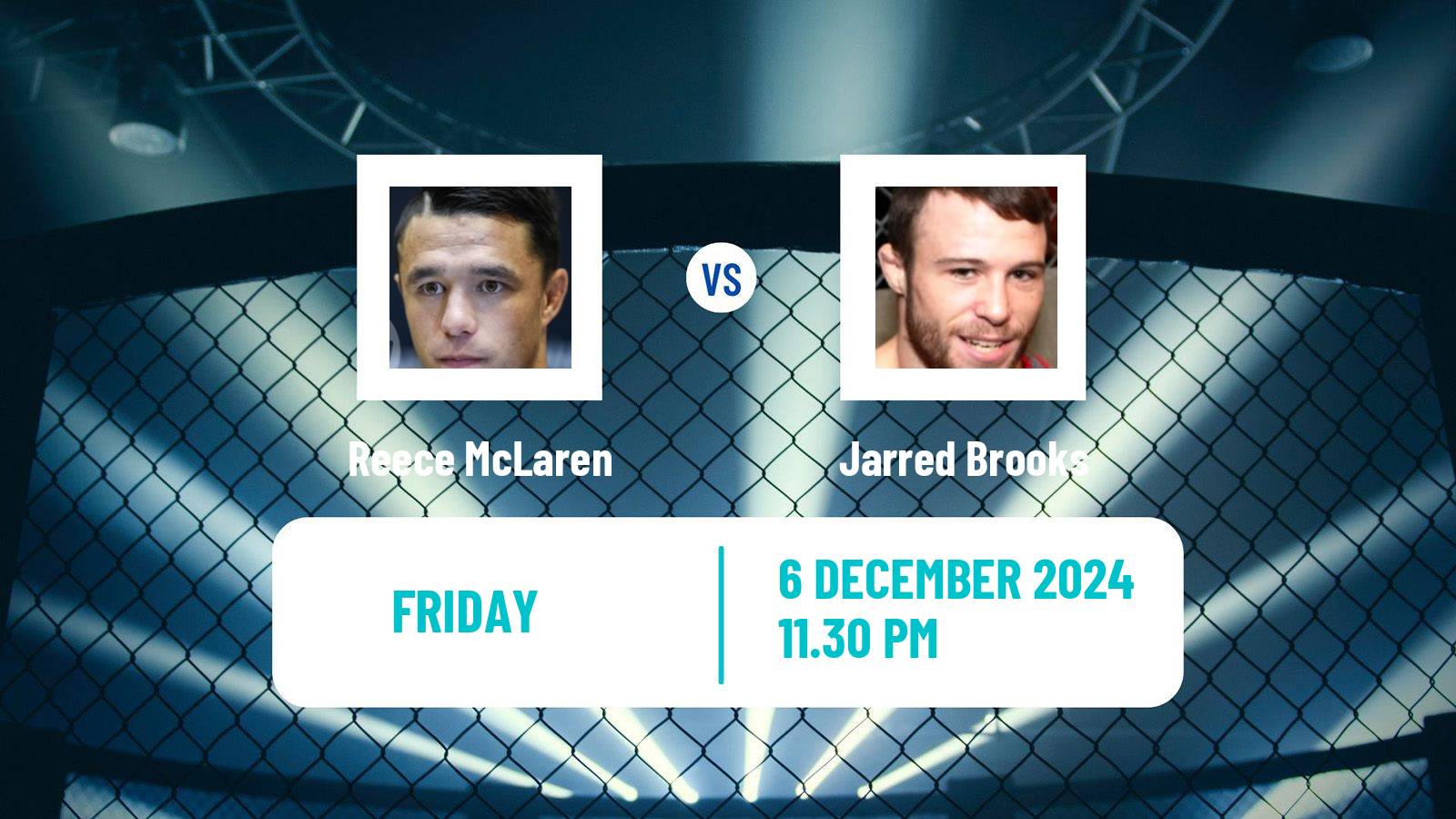 MMA Flyweight One Championship Men Reece McLaren - Jarred Brooks