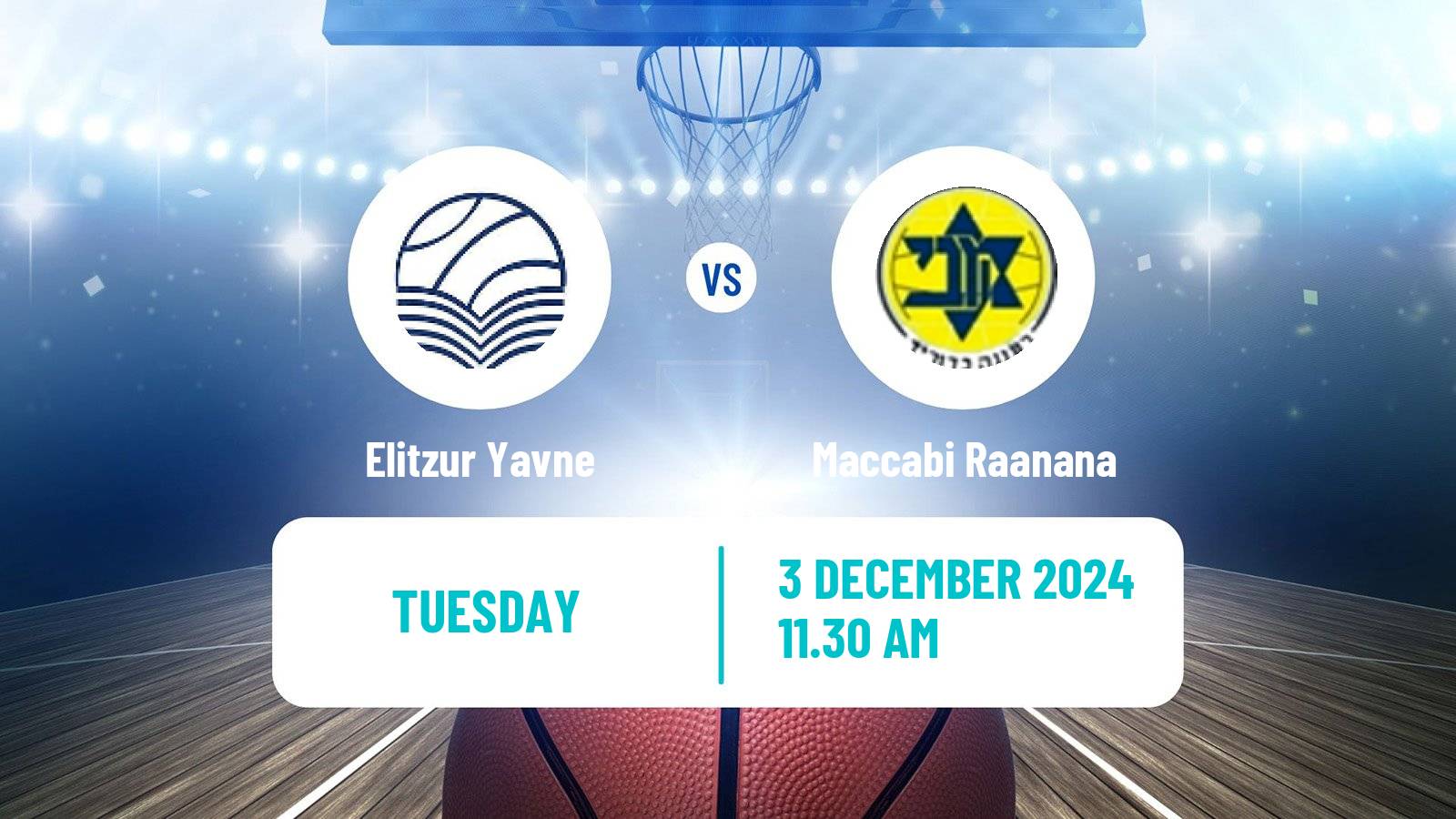 Basketball Israeli Liga Leumit Basketball Elitzur Yavne - Maccabi Raanana