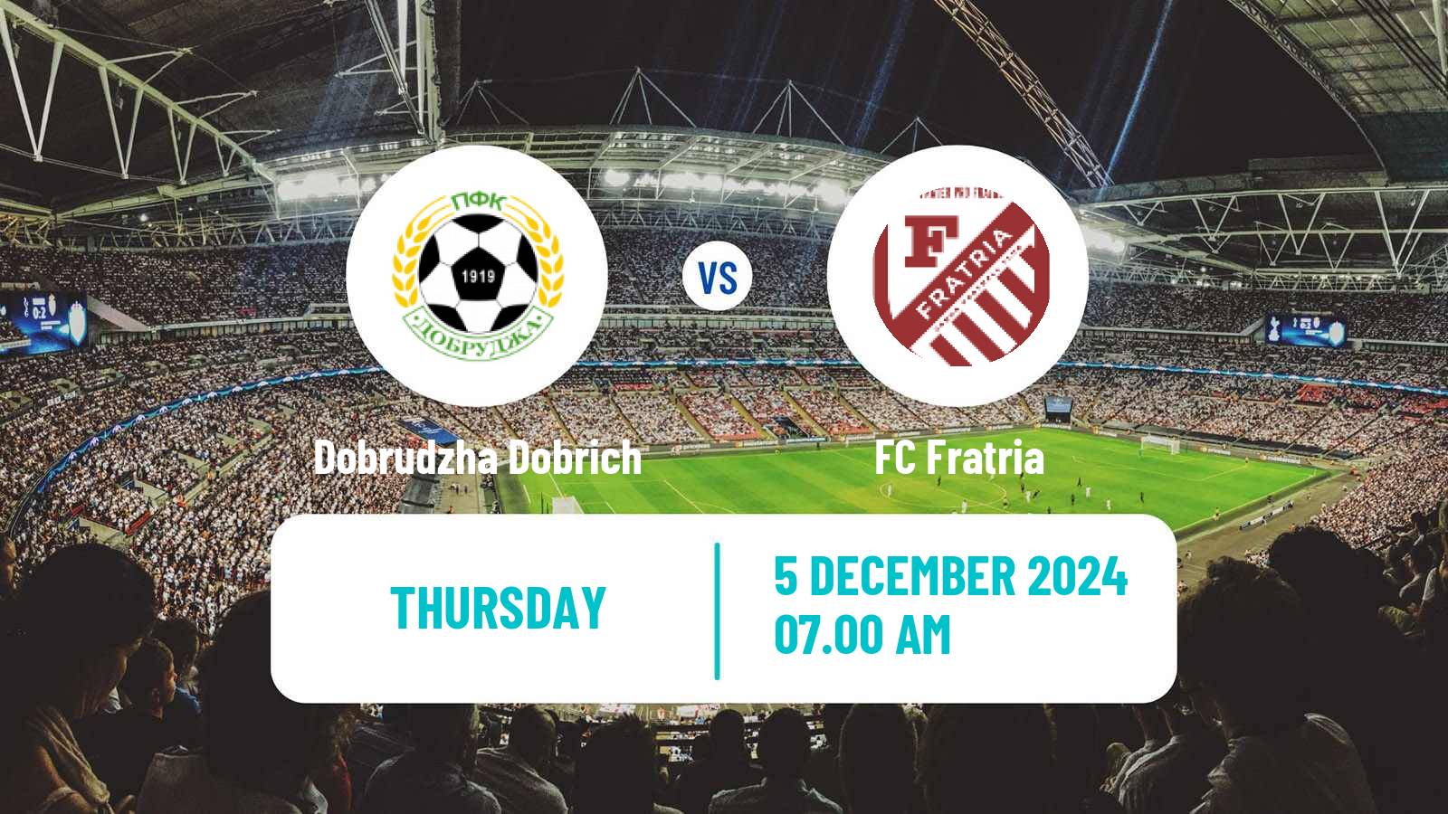 Soccer Bulgarian Vtora Liga Dobrudzha Dobrich - Fratria