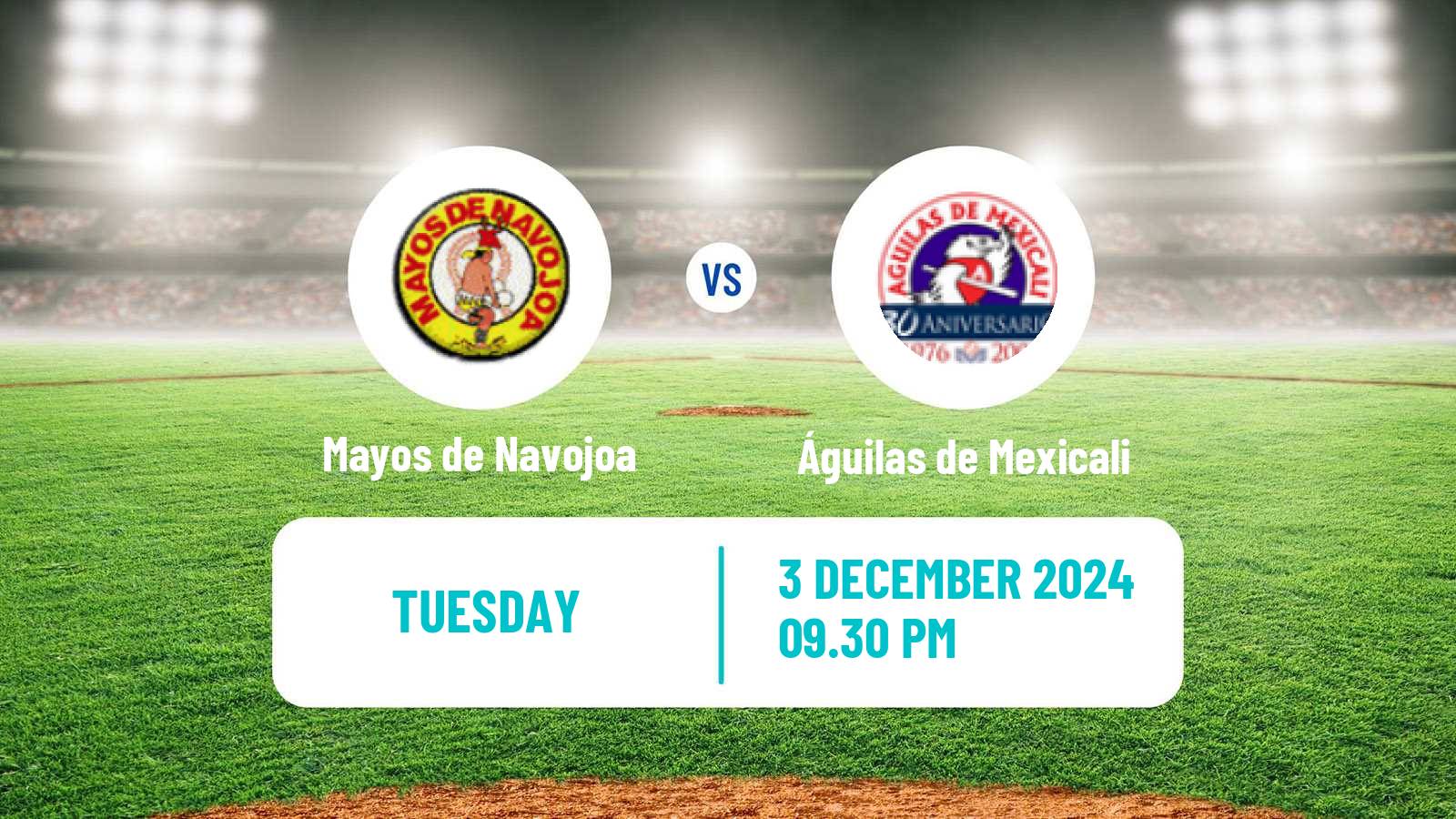 Baseball LMP Mayos de Navojoa - Águilas de Mexicali