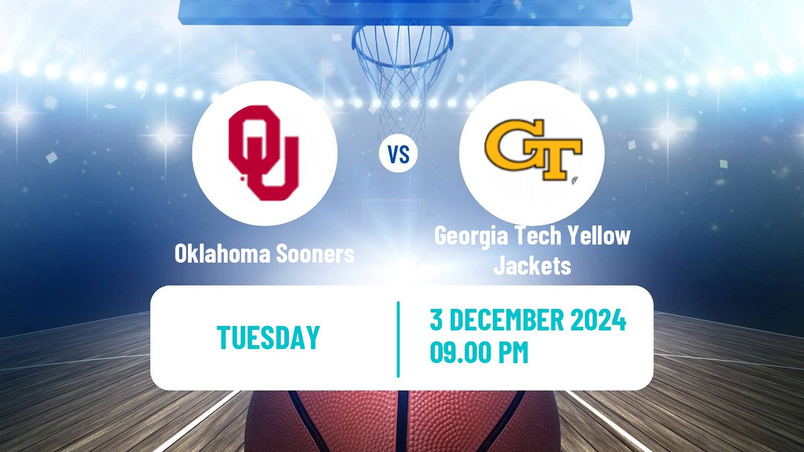 Basketball NCAA College Basketball Oklahoma Sooners - Georgia Tech Yellow Jackets