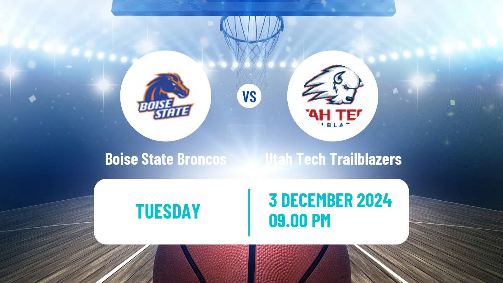 Basketball NCAA College Basketball Boise State Broncos - Utah Tech Trailblazers